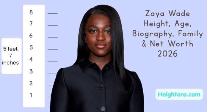Zaya Wade Height